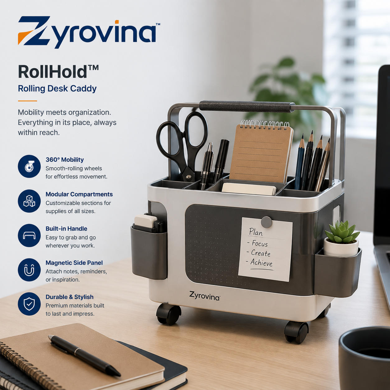 Zyrovina™ RollHold Mobile Desk Caddy
